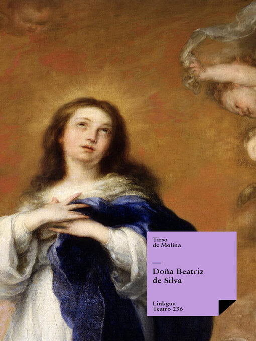 Title details for Doña Beatriz de Silva by Tirso De Molina - Available